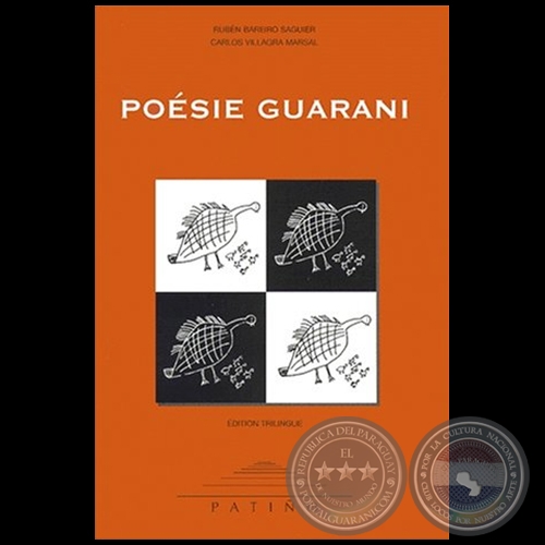 POSIE GUARANI - Autores: RUBN BAREIRO SAGUIER / CARLOS VILLAGRA MARSAL - Ao 2000